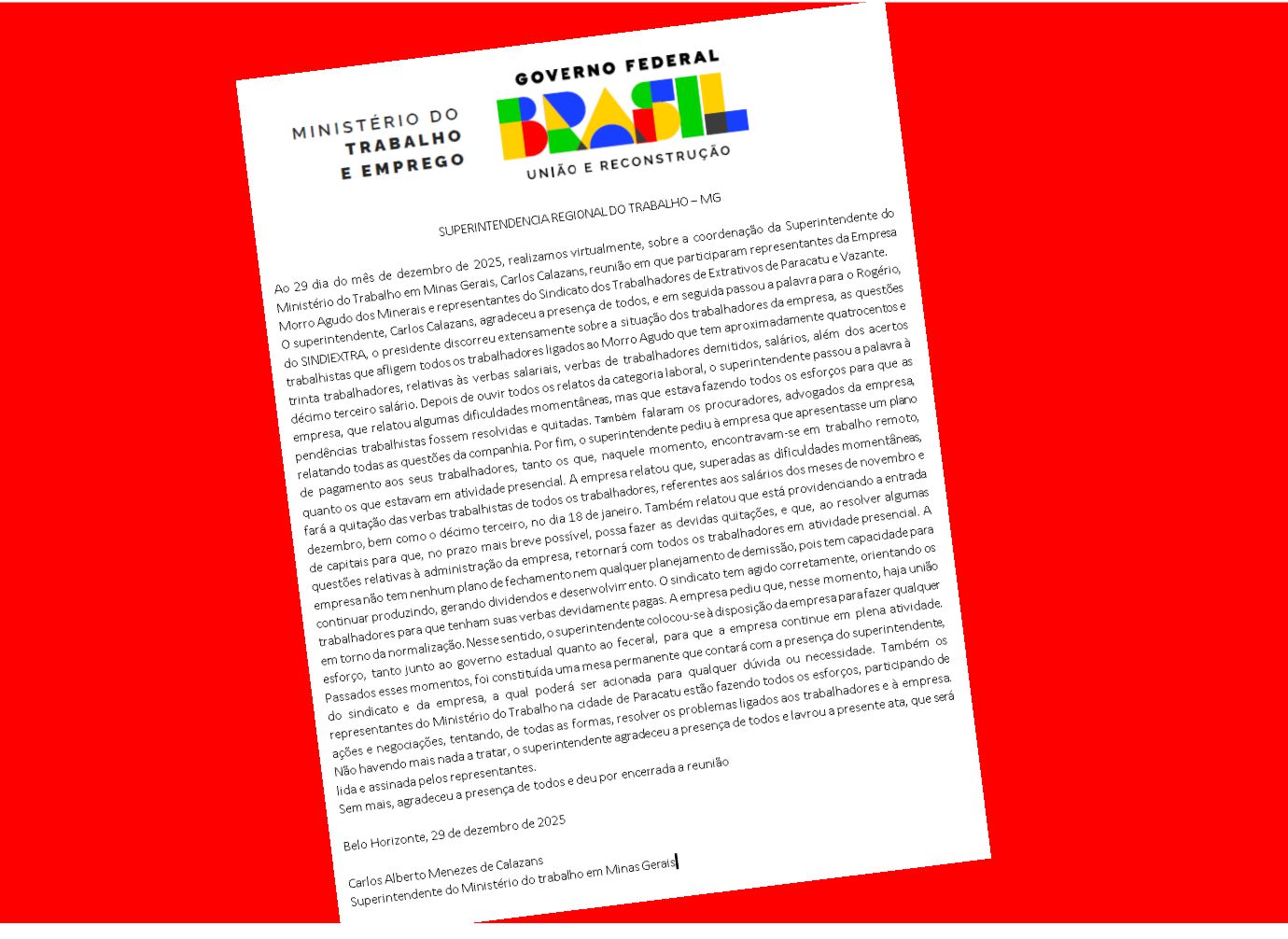 MORRO AGUDO EMPENHA COM A “DELEGACIA” DO TRABALHO COMPROMISSO DE REGULARIZAÇÃO